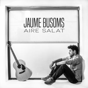 收听Jaume Busoms的Aire Salat歌词歌曲