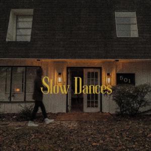 ดาวน์โหลดและฟังเพลง Slow Dances พร้อมเนื้อเพลงจาก Dawson Young