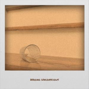 Album Wrong Unconscious from Various