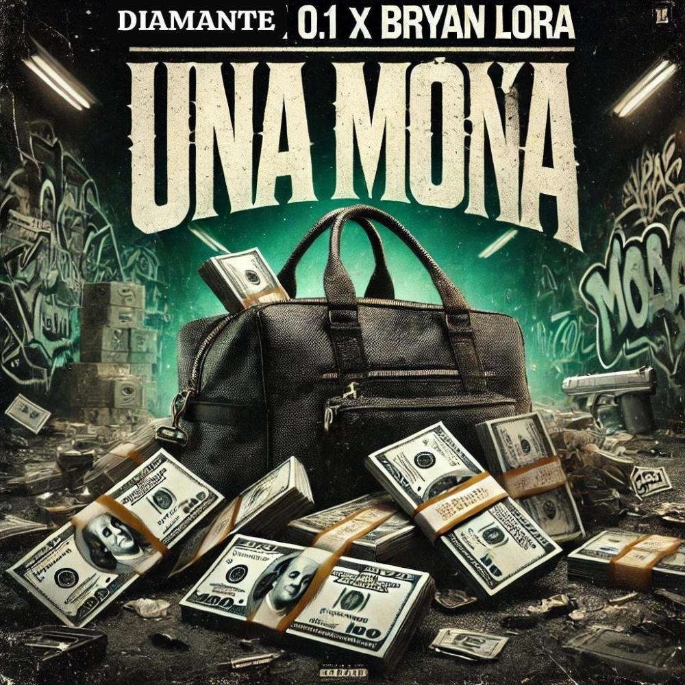 Una Moña (feat. Bryan Lora & Diamante 0.1) (Explicit)