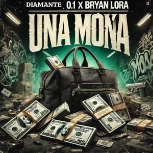 收聽Lint twenty的Una Moña (feat. Bryan Lora & Diamante 0.1) (Explicit)歌詞歌曲