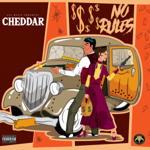 No Rules dari Young Cheddar