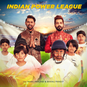 Listen to Indian Power League song with lyrics from Bhanu Pandit