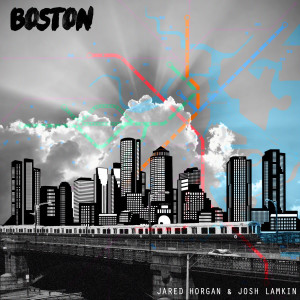 收聽Jared Horgan的Boston歌詞歌曲