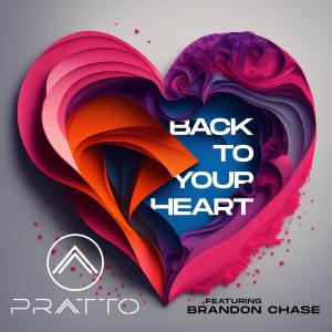 Listen to Back to Your Heart (Radio Edit) song with lyrics from PRATTO