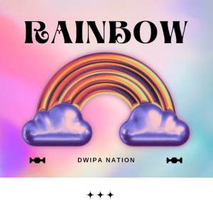 อัลบัม Rainbow ศิลปิน DWIPA NATION