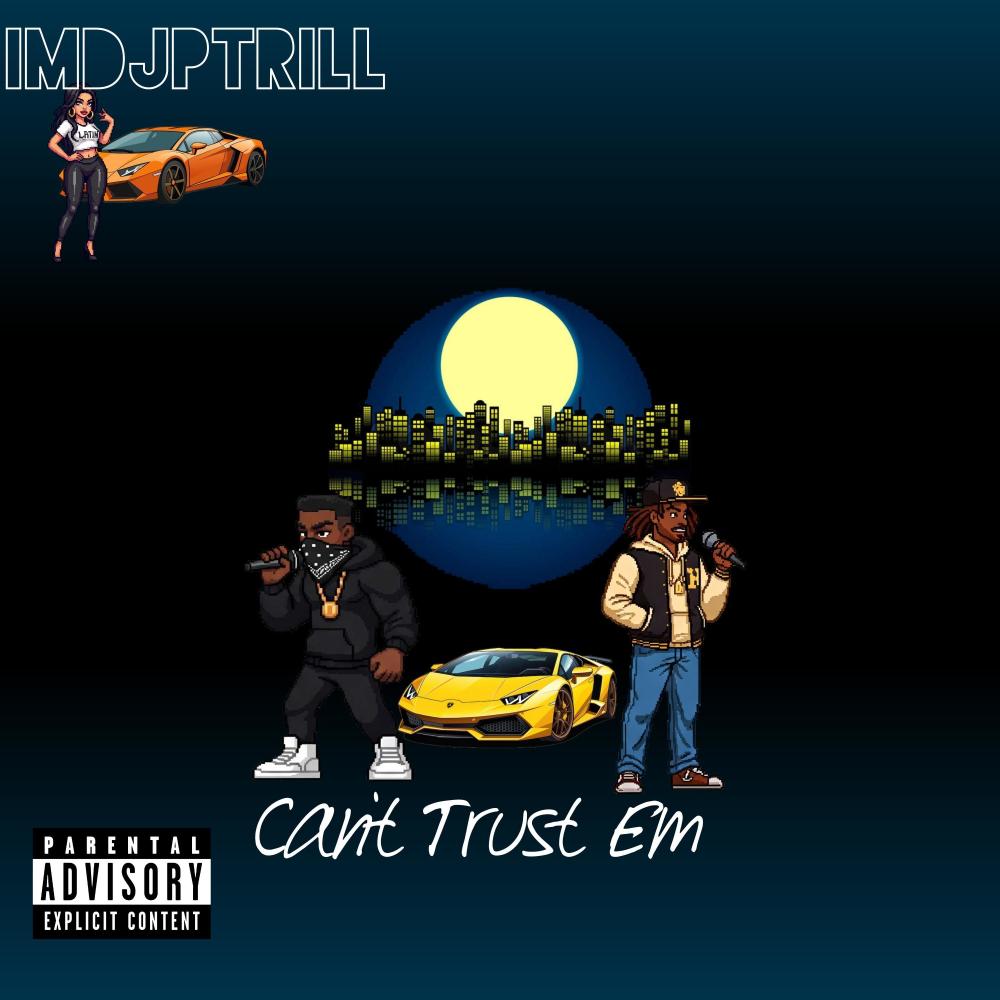 Can't Trust Em (feat. Boosie Badazz) (Explicit)