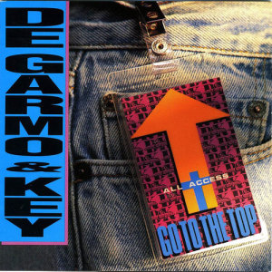 ดาวน์โหลดและฟังเพลง Go To The Top พร้อมเนื้อเพลงจาก DeGarmo & Key