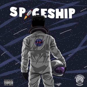 收聽Rayy Dubb的Spaceship (Explicit)歌詞歌曲