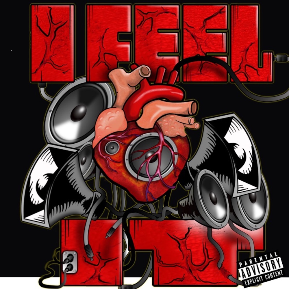 I Feel It (Explicit)