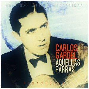 ดาวน์โหลดและฟังเพลง Farolito de Papel พร้อมเนื้อเพลงจาก Carlos Gardel