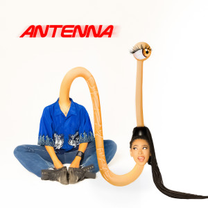 อัลบัม Antenna (Explicit) ศิลปิน Dizzy Fae