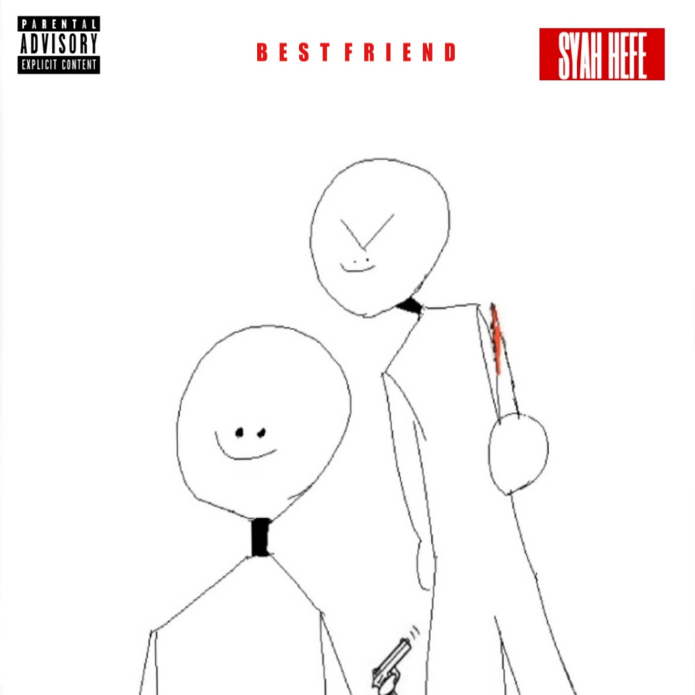 Best Friend (Explicit)