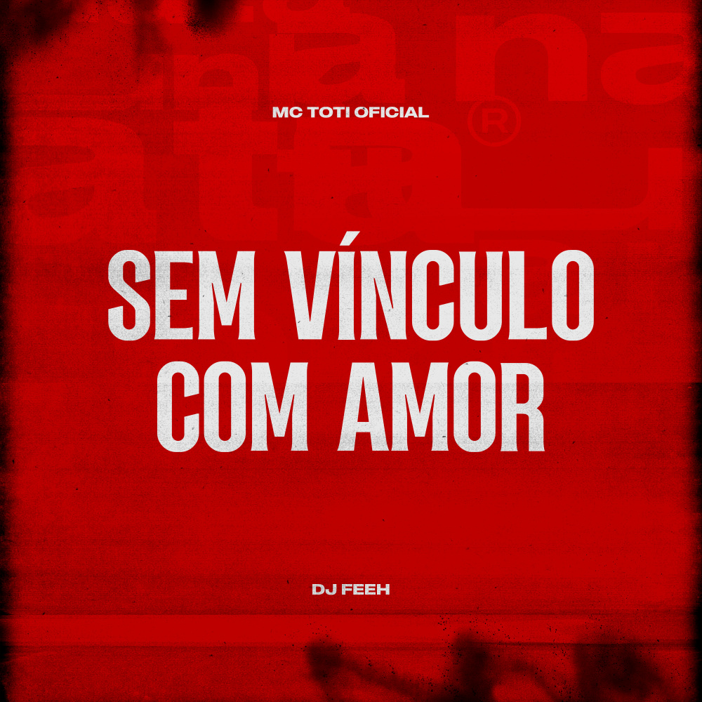 Sem Vínculo Com Amor