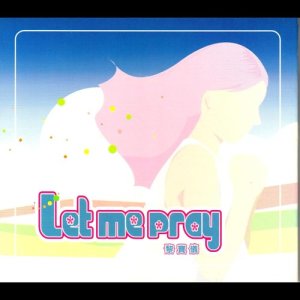 Album Let Me Pray from 黎宝仪