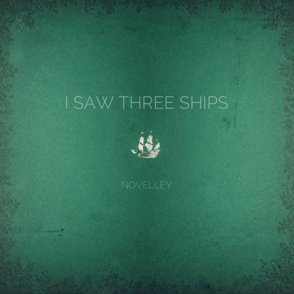 I Saw Three Ships