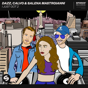 ดาวน์โหลดและฟังเพลง I Just Got 2 พร้อมเนื้อเพลงจาก DAZZ