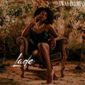 Dengarkan Away (Remix) lagu dari Ladě dengan lirik