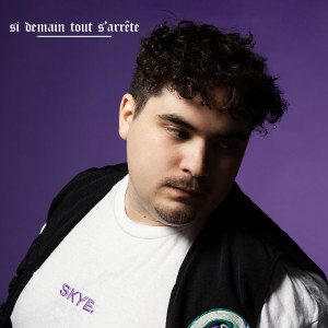 Listen to si demain tout s'arrête song with lyrics from Tomskye