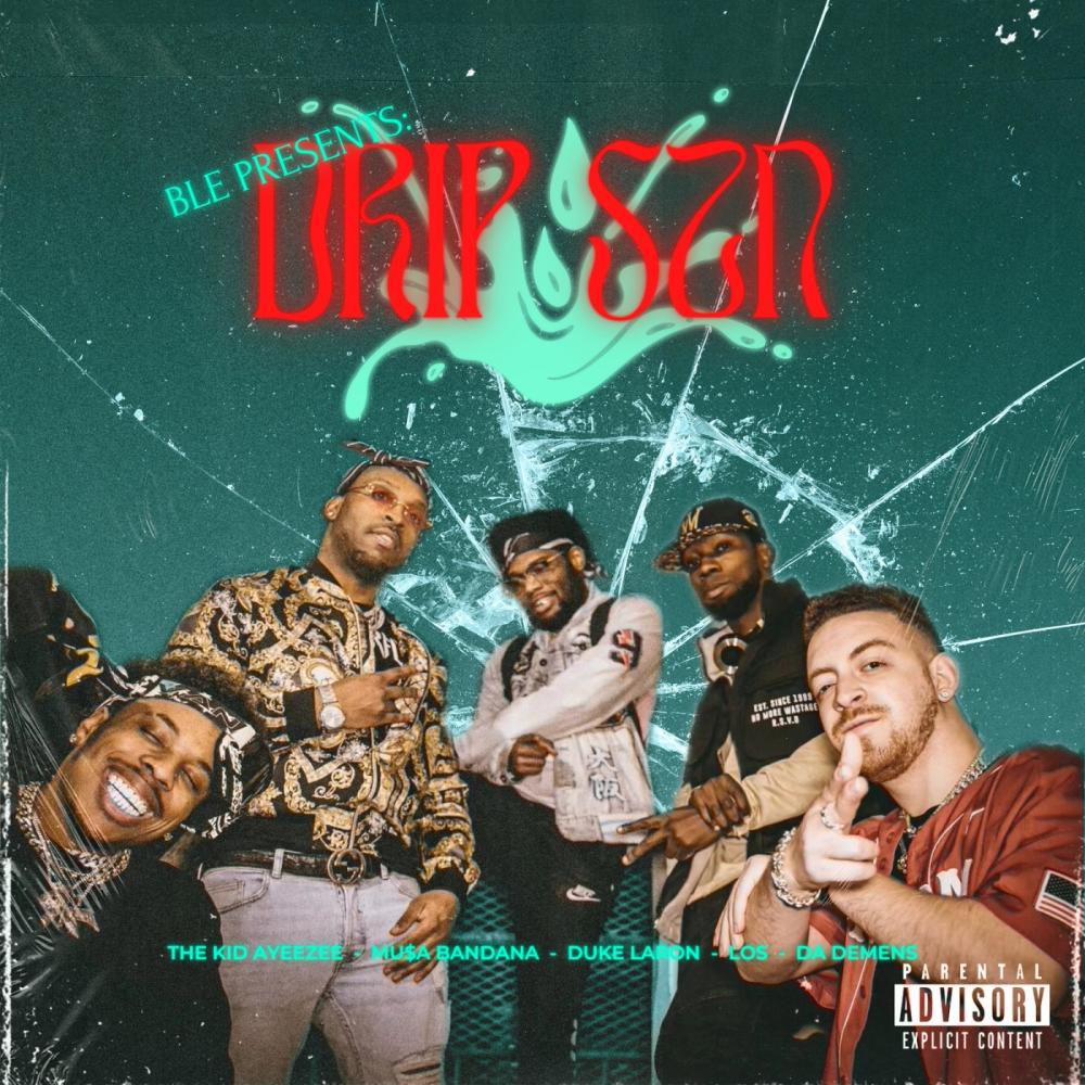 The Drip (feat. The Kid AyeeZee & Ice Bear) (Explicit)