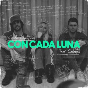 Album Con Cada Luna oleh Tres Caladas
