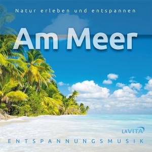 La Vita的專輯Am Meer