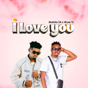 Album I Love You from MATATA24