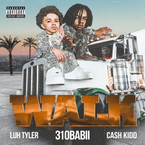 Cash Kidd的專輯walk (Explicit)