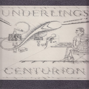 收聽The Underlings的Centurion歌詞歌曲