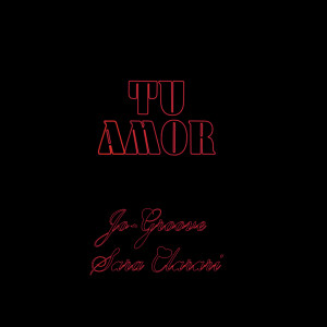Album Tu Amor from Jo-Groove