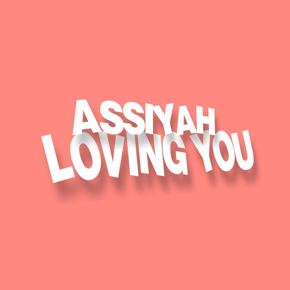 Loving you