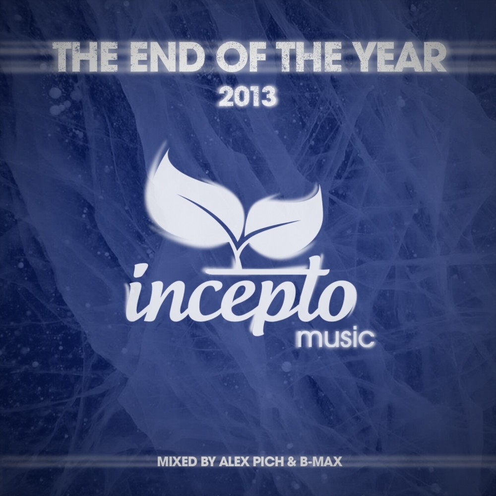 The End of the Year: 2013, Pt. 1 (Continuous Dj Mix)
