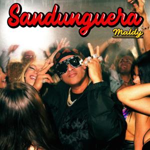 อัลบัม Sandunguera (Explicit) ศิลปิน Maldy