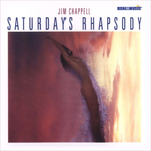 อัลบัม Saturday's Rhapsody ศิลปิน Jim Chappell
