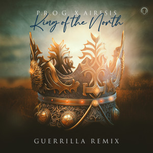 P.R.O.G.的專輯King of the North (Guerrilla Remix)