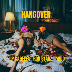 อัลบัม Hangover ศิลปิน Flip Capella
