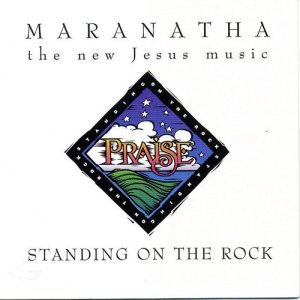 Maranatha! Vocal Band的專輯Standing On The Rock