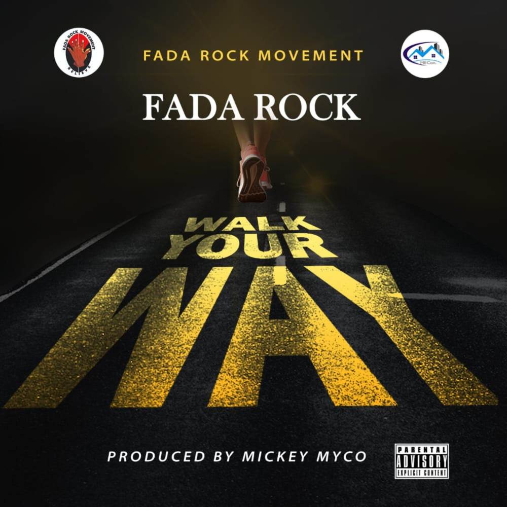 Walk Your Way (Explicit)