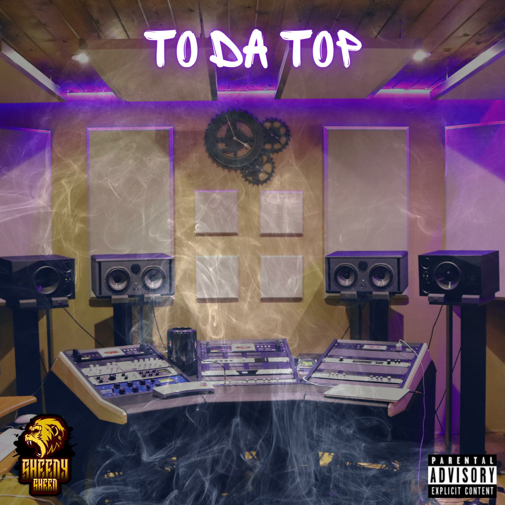 To Da Top (Explicit)