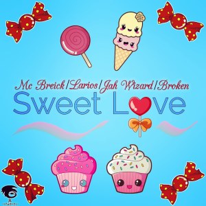 ดาวน์โหลดและฟังเพลง Sweet Love พร้อมเนื้อเพลงจาก Mc Breick