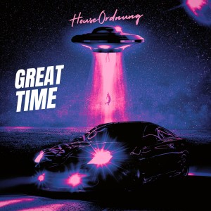 Album Great Time from HouseOrdnung