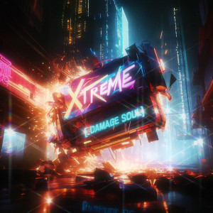 Listen to Damage Soul song with lyrics from Xtreme