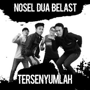 Album Tersenyumlah from Nosel Dua Belast