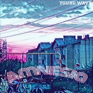 Listen to Amnesia song with lyrics from Young Wavy
