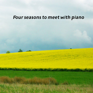 韓國羣星的專輯Four seasons to meet with piano
