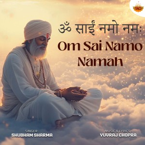 Album Om Sai Namo Namah from Anuj Joshi