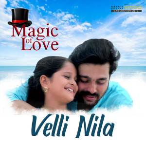 Album Velli Nila (From "Magic Of Love") oleh Pratik Abhyankar