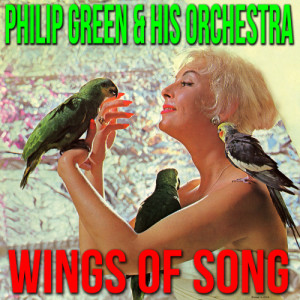 Philip Green的專輯Wings of Song