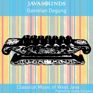 Javasounds的專輯Gamelan Degung: Classical Music of West Java