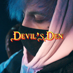 收听Arva的Devil's Den (Remix) (Explicit) (Alt. Mix|Explicit)歌词歌曲